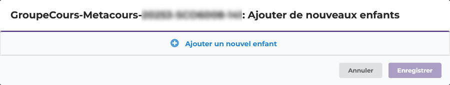 Ajouter de nouveaux enfants