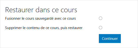 Restaurer dans ce cours - Options