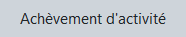 Achèvement d'activité