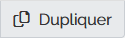 Dupliquer