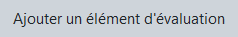 Ajouter un élément d'évaluation
