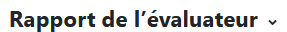 Rapport de l'évaluateur